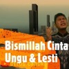 Ungu & Lesti - Bismillah Cinta | Cover Delos Candra