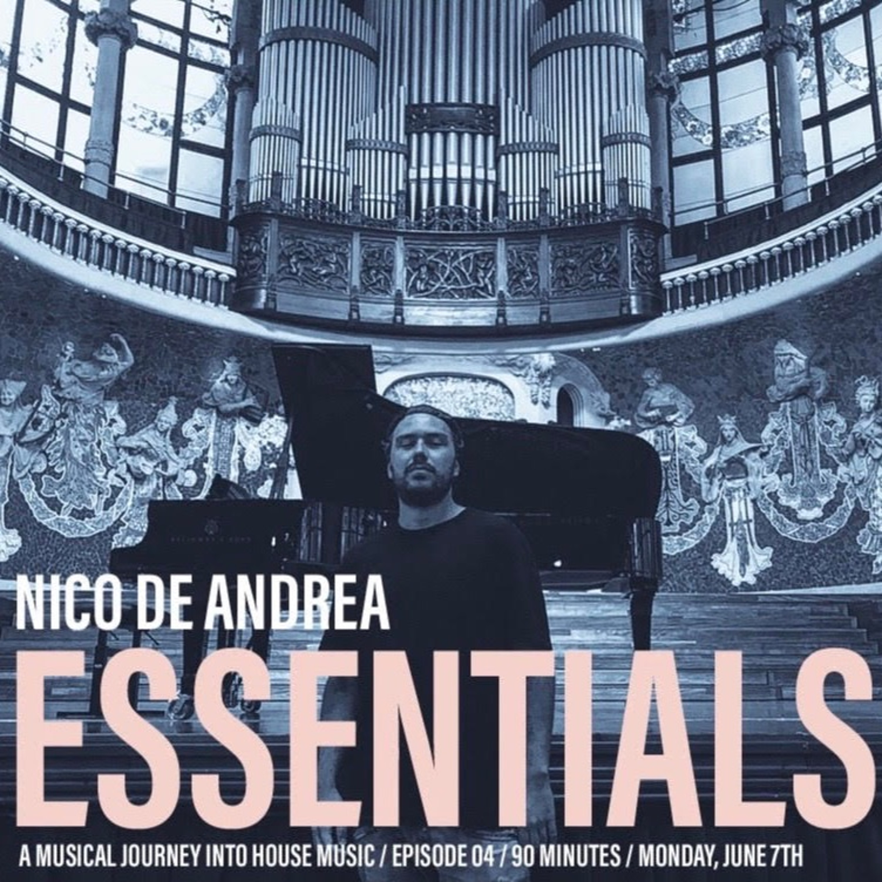 NICO DE ANDREA ESSENTIALS /// EPISODE 04 episode artwork