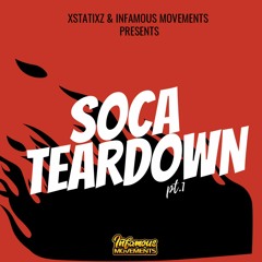 Xstatixz Soca Teardown Pt1.