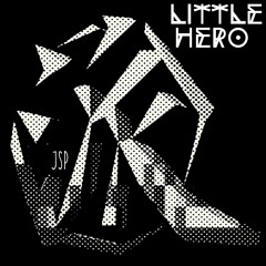 Little Hero (CBPS 4º)