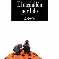[Read] PDF 📥 El medallón perdido (Espacio Abierto / Open Space) (Spanish Edition) by
