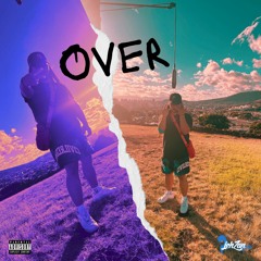 OVER (PROD. CLASSY)