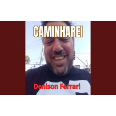 Caminharei