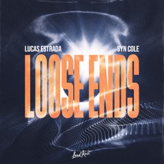 LOOSE ENDS [out now]