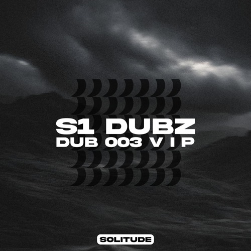 S1 DUBZ - DUB 003 V I P [FREE DOWNLOAD]