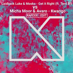 Laidback Luke & Moska - Get it Right (Ft. Terri B!) (Rafexx - Edit)
