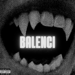 Balenci (prod. by @twenty7beatz)