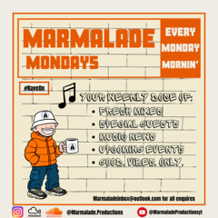 Marmalade Mondays