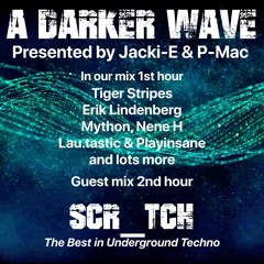 #384 A Darker Wave 25-06-2022 with guest mix 2nd hr by Scr_tch