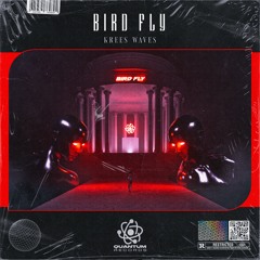 Krees Waves - Bird Fly [QR Release]