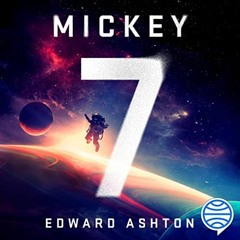 ( Z08m ) Mickey7 by  Edward Ashton,Marcel Navarro,Simon Saito,Editorial Planeta S.A.U. ( zLa )