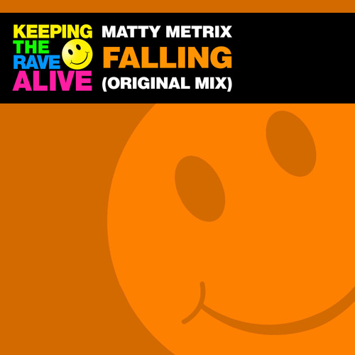 Stream Falling by Keeping The Rave Alive | Listen online for free on ...