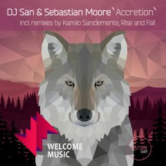 DJ San & Sebastian Moore - Accretion (Rise And Fall Remix)