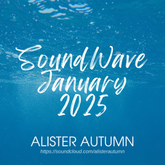 SoundWave | January 2025 | Chill House Music