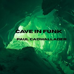 Cave in Funk
