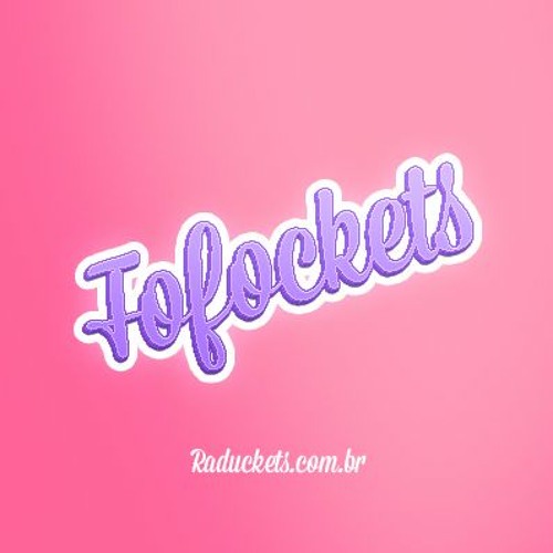 AB + VHTS - FOFOCKETS 2023 (VOZ: GREYCE | PRODUÇÃO: CHILIPE)