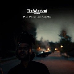 The Weeknd - The Hills (Diego Druck's Late Night Mix)[PITCHED -1]