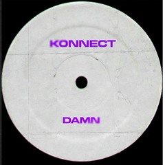 Konnect - Damn