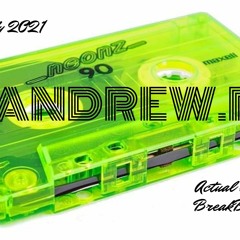 July 2021 Actual Set BreakBeat