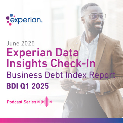 Experian BDI Report Q1 2025