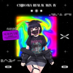 NULLPVTH - CHROMA REALM MIX: Vol. 4