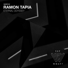 Ramon Tapia - Violent [Say What?]