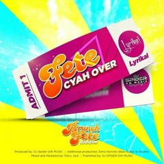 Lyrikal - Fete Cyah Over Myztical  Intro Refix   Brunch Fete Riddim   2022 Soca