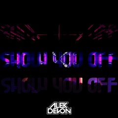 Show You Off