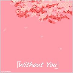 Without You