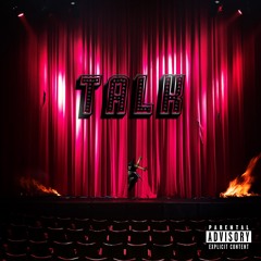 Talk (ft. Goodie)