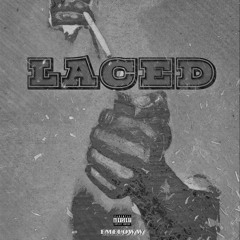 Laced