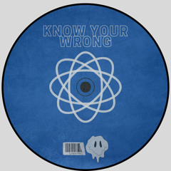 Know Your Wrong