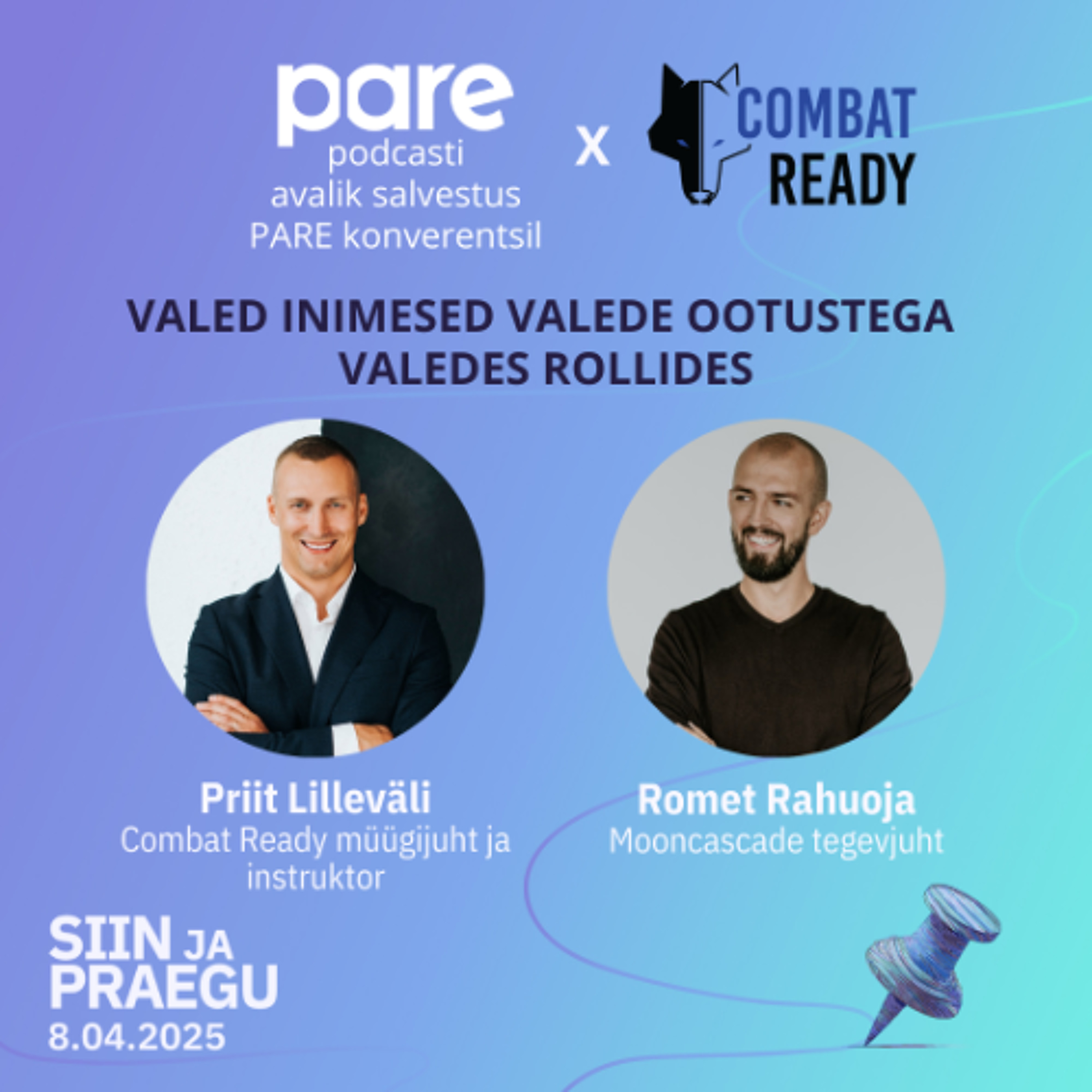 PARE Podcast #83 Valed inimesed valede ootustega valedes rollides