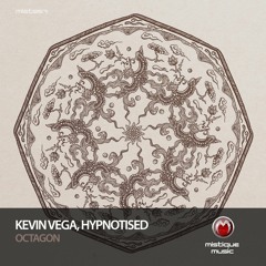 Kevin Vega, Hypnotised - Octagon (Original Mix)