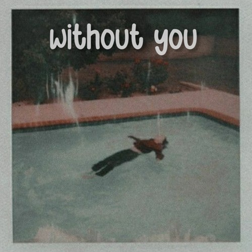 Without You