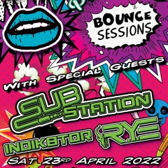 Promiscuous Bounce Sessions 044 R.Y.E, Indik8tor & Substation