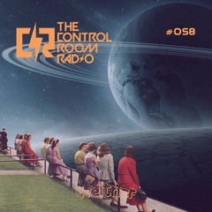 The Control Room Radio #058 (Lost Kraft Guest Mix)