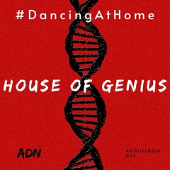 #DancingAtHome Ep.012 | HOUSE OF GENIUS |