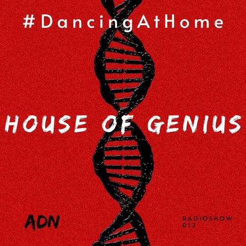 #DancingAtHome Ep.012 | HOUSE OF GENIUS |