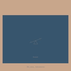 Seesaw (Feat.kwonmoto) (Prod.Zane98)