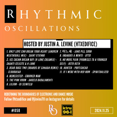 Rhythmic Oscillations 058 (2024.11.25)