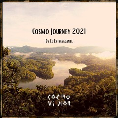 Cosmo Journey 2021 by El Extravagante