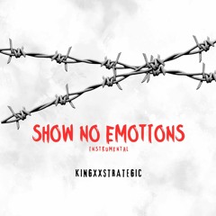 Show No Emotions (East Coast Type Beat)