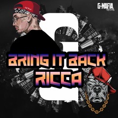 RICCA - Bring It Back (Original Mix) [G-MAFIA RECORDS]