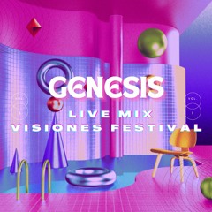 Dj Genesis - LIVE MIX AT VISIONES FESTIVAL