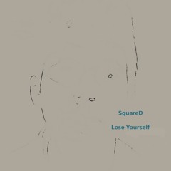 Lose Yourself