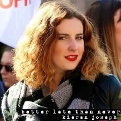 Better Late Than Never