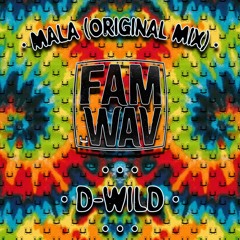 D-WILD - Mala (Original Mix)[Hermanito Label]