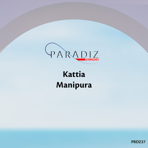 Kattia - Manipura (Radio Mix)