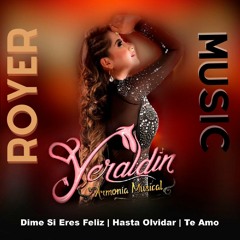 Yeraldin y Su Armonia Musical Dime Si Eres Feliz / Hasta Olvidar / Te Amo  Royer Studios 2022